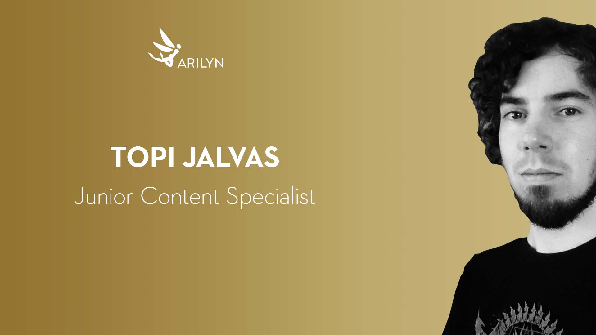 Get to know Arilyn – Topi, Junior Content Specialist